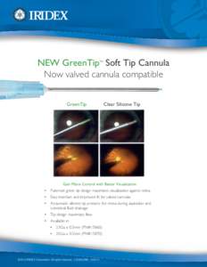 NEW GreenTip Soft Tip Cannula Now valved cannula compatible TM GreenTip