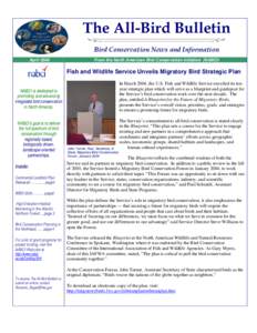 The All-Bird Bulletin Bird Conservation News and Information April 2004 From the North American Bird Conservation Initiative (NABCI)