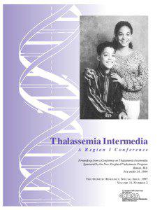 Thalassemia Intermedia A Region I Conference Proceedings from a Conference on Thalassemia Intermedia