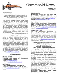 Carotenoid News February 2014 Vol. 23, No. 1 FROM THE EDITOR  