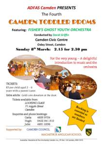 ADFAS Camden PRESENTS The Fourth Featuring: FISHER’S GHOST YOUTH ORCHESTRA Conducted by David Griffin  Camden Civic Centre