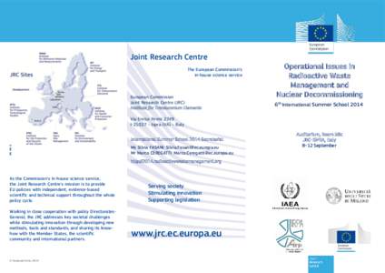 Joint Research Centre The European Commission’s in-house science service European Commission Joint Research Centre (JRC)