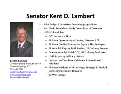 Senator Kent D. Lambert • • •  Kent D. Lambert