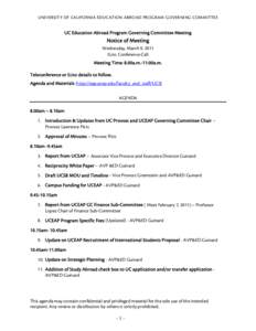 UNIVERSITY OF CALIFORNIA EDUCATION ABROAD PROGRAM GOVERNING COMMITTEE  UC Education Abroad Program Governing Committee Meeting Notice of Meeting Wednesday, March 9, 2011