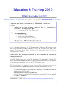 Education & Training 2010 ETUCE CircularBoulevard du Roi Albert II, 5 9th floor - B-1210 Brussels Tel +92 Fax +www.csee-etuce.org Important Information C