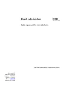 Danish radio interfaceDecemberRadio equipment for personal alarms