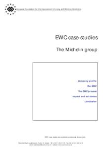 European Foundation for the Improvement of Living and Working Conditions  EWC case studies The Michelin group  Company profile