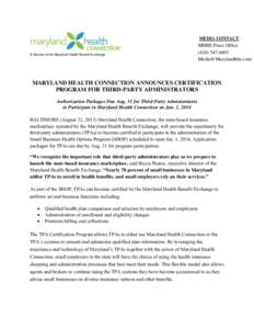 MEDIA CONTACT:  A Service of the Maryland Health Benefit Exchange MHBE Press Office[removed]