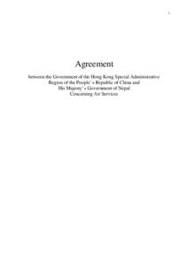 1  Agreement between the Government of the Hong Kong Special Administrative Region of the People’s Republic of China and His Majesty’s Government of Nepal