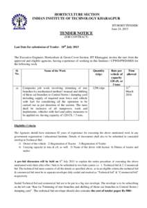 HORTICULTURE SECTION INDIAN INSTITUTE OF TECHNOLOGY KHARAGPUR IIT/HORT/TENDER/ June 24, 2015  TENDER NOTICE