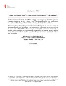 Friday, September 27, 2013  ______________________________________________________________________________ PUBLIC NOTICE OF AGRICULTURE COMMITTEE MEETING CANCELLATION _____________________________________________________