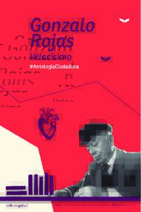 Gonzalo Rojas Velocísimo #AntologíaCiudadana