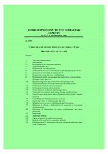 THIRD SUPPLEMENT TO THE GIBRALTAR GAZETTE No. 3,747 of 2nd December, 2009 B[removed]PUBLIC HEALTH (HUMAN TISSUES AND CELLS) ACT 2009