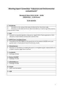 Meeting Expert Committee “Industrial and Environmental contaminants” Monday 02 March – 18:00) (ROOM 03/C – CCAB Room) Draft AGENDA 1 – Perchlorate