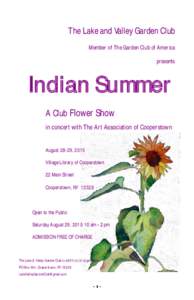 The Lake and Valley Garden Club Member of The Garden Club of America presents Indian Summer A Club Flower Show