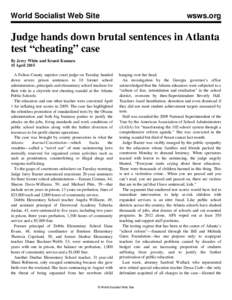 World Socialist Web Site  wsws.org Judge hands down brutal sentences in Atlanta test “cheating” case