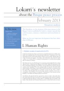 Basque politics / Basque conflict / Politics of Spain / National liberation movements / Terrorism in Spain / Arnaldo Otegi / Batasuna / ETA / EH Bildu / Sortu / Abertzale left / Basque nationalism