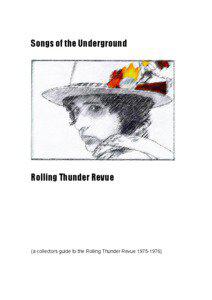 Songs of the Underground  Rolling Thunder Revue