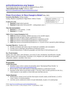 actionbioscience.org lesson To accompany the peer-reviewed article by Mohamed Kassas, Ph.D.: “International Water Facility” (February[removed]http://www.actionbioscience.org/environment/kassas.html  Water Everywhere: I