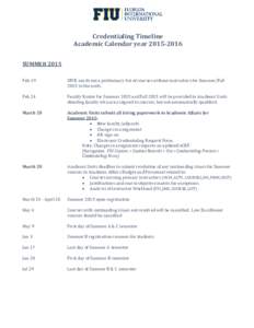 Credentialing Timeline Academic Calendar yearSUMMER 2015 Feb 19 Feb 24