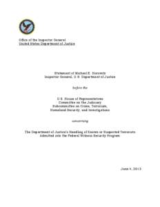 Statement of Michael E. Horowitz, Inspector General, U.S. Department of Justice before the U.S. House of Representatives Committee on the Judiciary, Subcommittee on Crime, Terrorism, Homeland Security, and Investigations