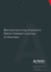 Blended learning empowers Daiichi Sankyo’s journey of discovery Burleigh House | 15 Newmarket Road Cambridge | CB5 8EG | UK