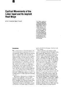 Cyclical Movements ofthe Labor Input and Its Implicit Real Wage by Finn E. Kydland and Edward C. Prescott  Introduction