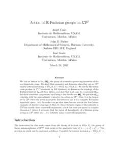 Action of R-Fuchsian groups on CP2 Angel Cano Instituto de Mathem´aticas, UNAM, Cuernavaca, Morelos, M´exico John R. Parker Department of Mathematical Sciences, Durham University,