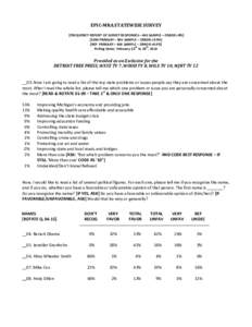 EPIC-MRA STATEWIDE SURVEY [FREQUENCY REPORT OF SURVEY RESPONSES – 600 SAMPLE – ERROR ±4%] [DEM PRIMARY – 400 SAMPLE -- ERROR ±4.9%] [REP PRIMARY – 400 SAMPLE -- ERROR ±4.9%] nd th