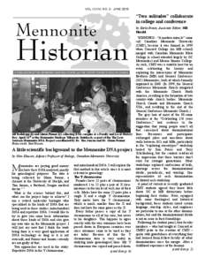 VOL XXXVI, NO. 2 - JUNE[removed]Mennonite Historian A PUBLICATION OF THE MENNONITE HERITAGE CENTRE and THE CENTRE FOR MB STUDIES IN CANADA