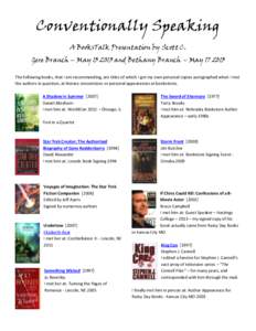 Conventionally Speaking A BooksTalk Presentation by Scott C. Gere Branch – May[removed]and Bethany Branch – May[removed]The following books, that I am recommending, are titles of which I got my own personal copies au