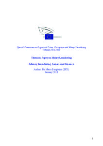 Special Committee on Organised Crime, Corruption and Money Laundering (CRIM[removed]Thematic Paper on Money Laundering  Money laundering, banks and finance