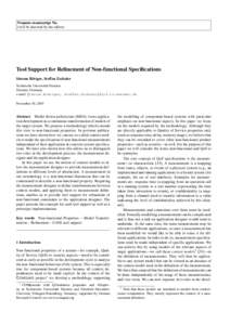 Noname manuscript No. (will be inserted by the editor) Tool Support for Refinement of Non-functional Specifications Simone R¨ottger, Steffen Zschaler Technische Universit¨at Dresden