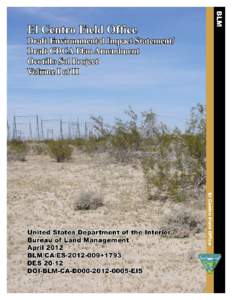 El Centro Field Office Draft Environmental Impact Statement and Draft CDCA Plan Amendment, Ocotillo Sol Project, Volume 1 of 2