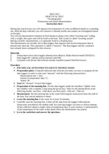 IESO 2011 PRACTICAL TEST “Oceanography” Temperature and Depth Measurements - Instruction sheet During this practical test you will measure the temperature of water at different depths at a sampling site. With the dat