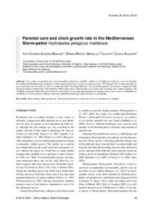 Avocetta 39: Parental care and chick growth rate in the Mediterranean Storm-petrel Hydrobates pelagicus melitensis Yuri Vladimir Albores-Barajas1*, Bruno Massa2, Marcello Tagliavia2, Cecilia Soldatini3 Orni