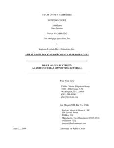 STATE OF NEW HAMPSHIRE SUPREME COURT 2009 Term June Session Docket No[removed]The Mortgage Specialists, Inc.