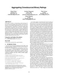 Aggregating Crowdsourced Binary Ratings Nilesh Dalvi Anirban Dasgupta  Ravi Kumar