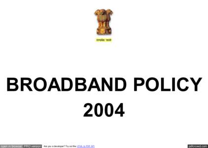 BROADBAND POLICY 2004 open in browser PRO version Are you a developer? Try out the HTML to PDF API