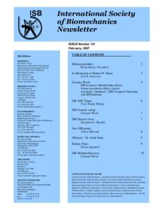 International Society of Biomechanics Newsletter ISSUE Number 101 February, 2007 ISB Officers