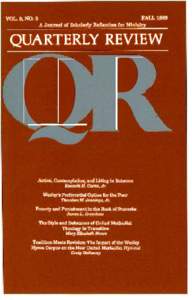 VOL. 9, NO. 3  FALL 1989 A Journal of Scholarly Reflection for Ministry  QUARTERLY REVIEW