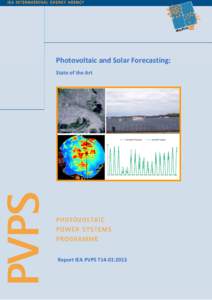 Energy / Weather prediction / Statistical forecasting / Data analysis / Forecasting / Time series analysis / Numerical weather prediction / International Energy Agency / Weather forecasting / Atmospheric sciences / Meteorology / Photovoltaics