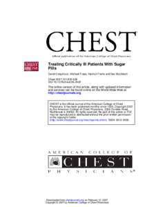 Treating Critically Ill Patients With Sugar Pills David Colquhoun, Michael Frass, Helmut Friehs and Ilse Muchitsch Chest 2007;131;[removed]DOI[removed]chest[removed]