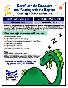 Dozin’ with the Dinosaurs and Resting with the Reptiles Overnight Scout Adventure Girl Scout Overnight: