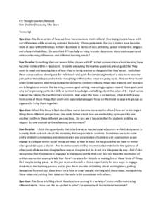 RTI Thought Leaders Network  Don Deshler Discussing Rita Dove    Transcript    Question: Rita Dove writes of how we have become more multi‐cultural, thus being more a