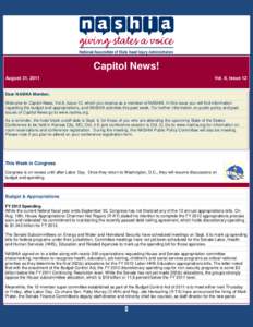 Capitol News! August 31, 2011 Vol. 8, Issue 12  Dear NASHIA Member,