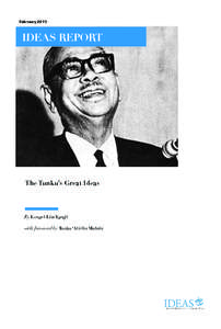 February[removed]IDEAS REPORT The Tunku’s Great Ideas