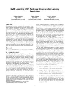 SVM Learning of IP Address Structure for Latency Prediction Robert Beverly Karen Sollins