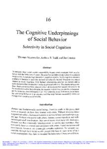 16  The Cognitive Underpinnings of Social Behavior Selectivity in Social Cognition Thomas Mussweiler, Andrew R. Todd, and Jan Crusius