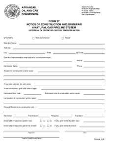 Submit Form To: El Dorado Regional Office P. O. Box[removed]El Dorado, Arkansas[removed]Fax: [removed]